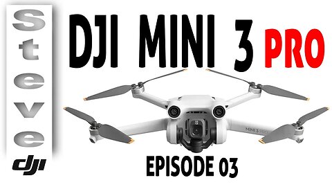 Which DRONE in 2023 Episode 3 - DJI MINI 3 PRO