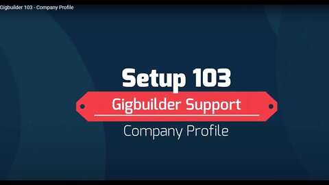 Gigbuilder 103 - Company Profile