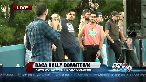 DACA rally happening in downtown Tucson