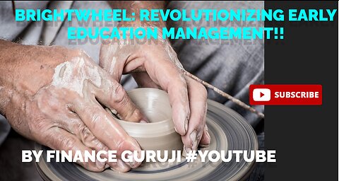 Brightwheel: Revolutionizing Early Education Management by finance guruji #youtube #youtubeshorts