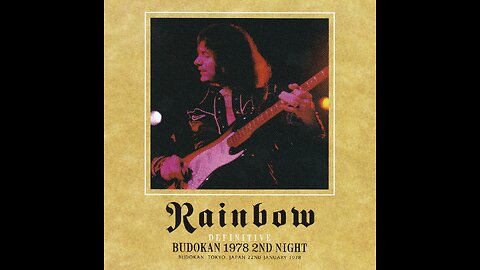 Rainbow - 1978-01-22 - Definitive Budokan 1978 2nd Night