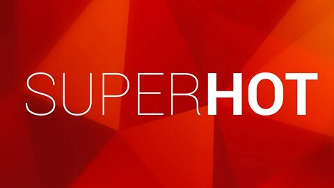 Slow and Attractive - Superhot