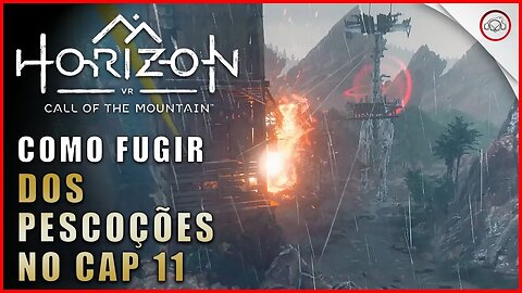 Horizon Call of the Mountain, Como fugir dos pescoções no Cap 11 | super-Dica