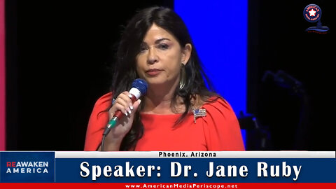 Phoenix, Arizona Re-Awaken America Freedom Conference Speaker - Dr. Jane Ruby