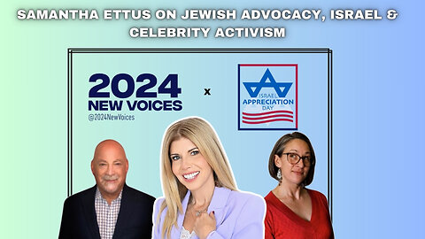 Author & Motivational Speaker Samantha Ettus on 2024 New Voices & Israel Appreciation Day