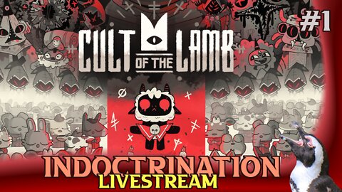 Odysee Livestream Replay - Cult of the Lamb #1 - August 11 2022