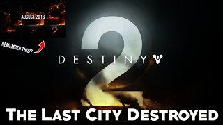 Destiny 2 Official First Look! - The Last City DESTROYED!