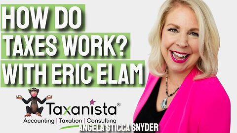 How Do Taxes Work For Small Business? // With Eric Elam