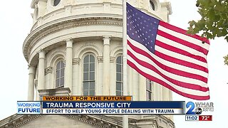 Working to make Baltimore a more trauma responsive city