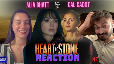 HEART OF STONE Trailer Reaction! | Alia Bhat | Gal Gadot | Jamie Dornan | Netflix Tudum