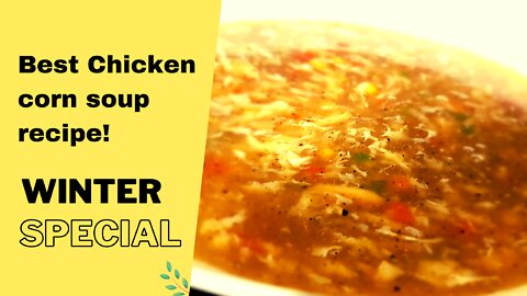 How To Make Chicken Corn Soup Recipe - Healthy Keto Meals