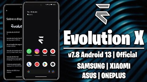 Evolution X ROM v7.8 | Android 13 Official | Samsung, Xiaomi, Asus & Oneplus