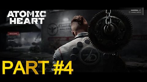 ATOMIC HEART | PART 4 FULL GAMEPLAY WALKTHROUGH