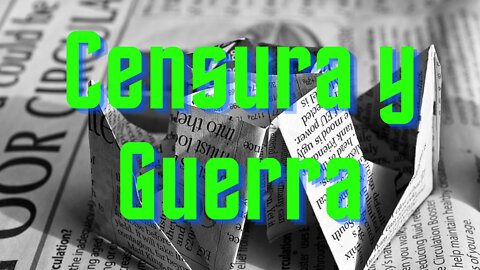 Propaganda, Desinformación, Censura: Sanciones y el Conflicto de Ucrania