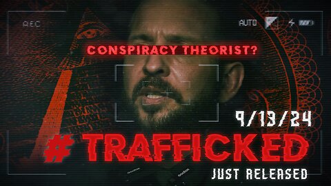 WHAT IS TREASON? #TRAFFICKED | FRIDAY 9/13/24 | BUY NOW