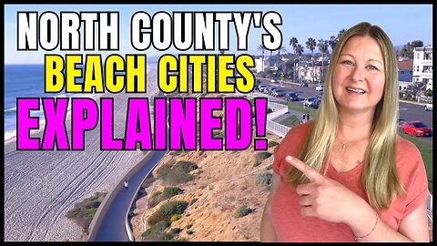 Moving to San Diego | North County Coastal Cities