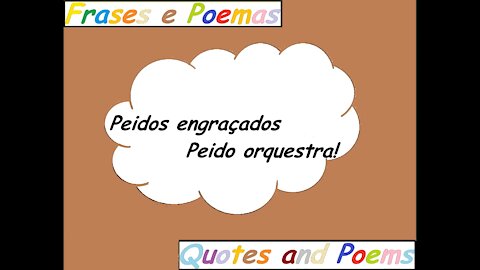 Peidos engraçados: Peido orquestra! [Frases e Poemas]