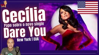 CECÍLIA - Dare You | Nova York | EUA | MultiTalk Podcast #17