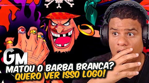 ESCURIDÃO | BARBA NEGRA (One Piece) | Geek Mafia - Benja | React Anime Pro