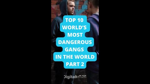 Top 10 World’s Most Dangerous Gangs in the World PART 2