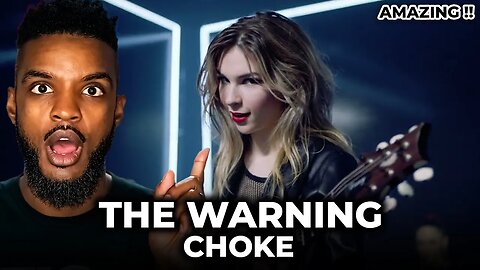 🎵 The Warning - Choke REACTION