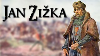 Jan Žižka: One of the Greatest Generals in History