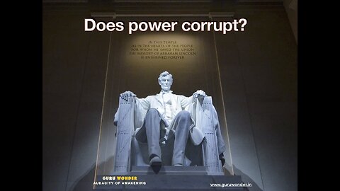 Does power corrupt?