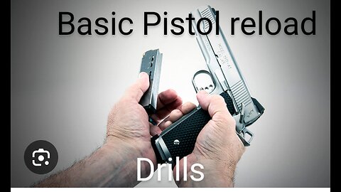 Basic Pistol Reload Drills you can do at home