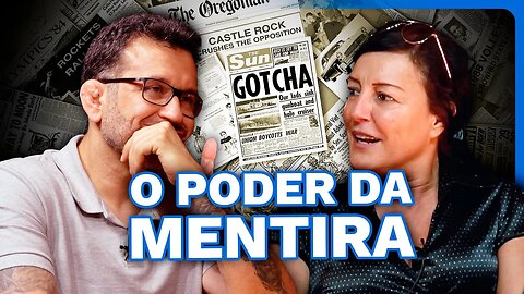 O Poder da Mentira (Com Paula Schmitt e Arthur Machado)