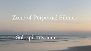 Zone of Perpetual Silence