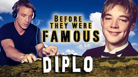 DIPLO - Before They Were Famous