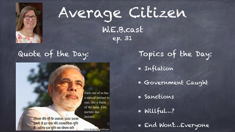 3-19-22 Average Citizen W.E.B.cast Episode 31