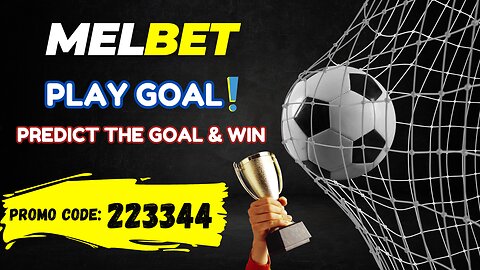 How We can Play Goal Game on Melbet|Hum Melbet Py Goal Game Kesay Khail Saktay Hain