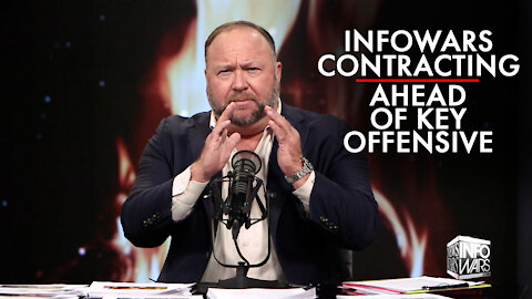 Infowars Is Contracting Ahead of Key Offensive