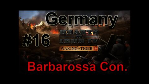 Hearts of Iron IV WtT - Germany 16 Barbarossa Continues