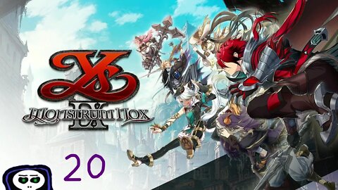 Ys 9: Monstrum Nox (No Commentary part 20)