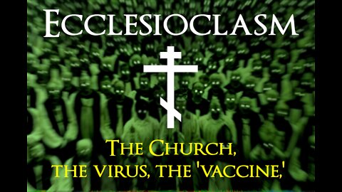 Ecclesioclasm: Lesson 27