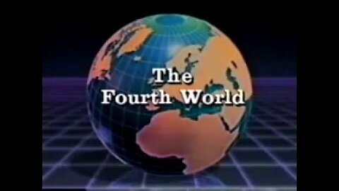 The Fourth World - George Hunt - UN UNCED Earth Summit 1992