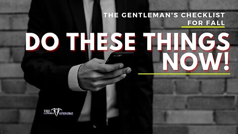 My MUST DO Fall Checklist for Every Gentleman: Prioritize Your Home, Car, and Self!