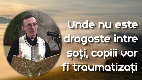 Nu există problemă în familie pe care harul lui Dumnezeu să nu o poată însănătoși