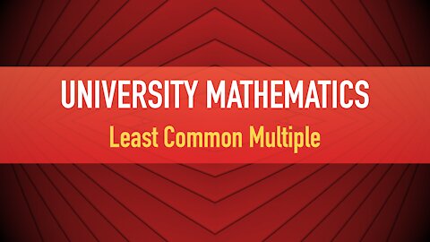 2-8 Least Common Multiple (Explained in spanish)