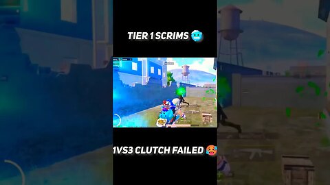 TIER 1 SCRIMS 1 VS 3 CLUTCH FAILED 🥵🥶 #viral #bgmi #viralshorts #1v3clutch #tier1 #scrims