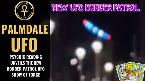 PALMDALE UFO - THE NEW BORDER PATROL (PROJECT ODIN)