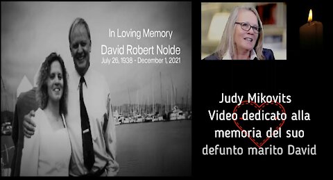 Judy Mikovits - Video dedicato alla memoria del suo defunto marito David