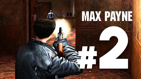 MAX PAYNE - #2: HOTEL BARATO