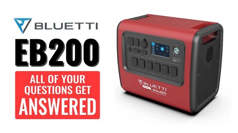 Bluetti EB200 by MillerTech - Lets Answer All Of Your Questions & Clear Up Some Mass Confusion