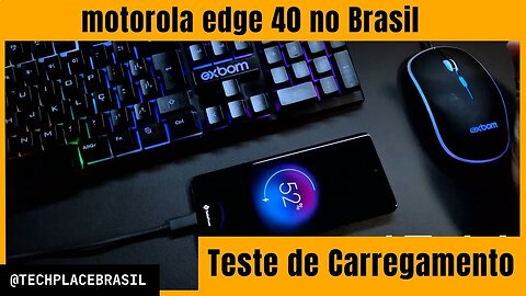 Motorola edge 40 - de 0 a 100% em quantos minutos!? [teste de carregamento]