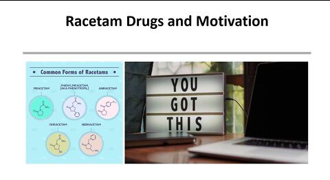 Racetams & Motivation