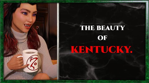 CoffeeTime clips: "The beauty of Kentucky"