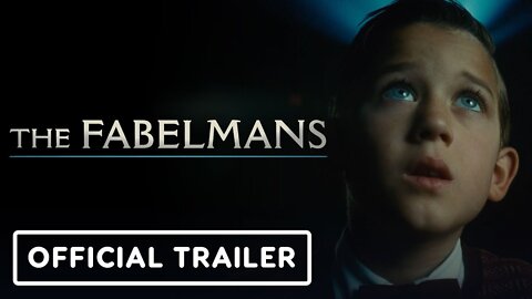 The Fabelmans - Official Trailer